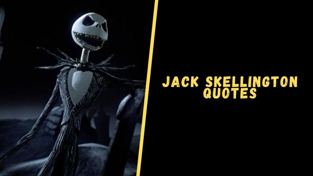 Jack Skellington quotes