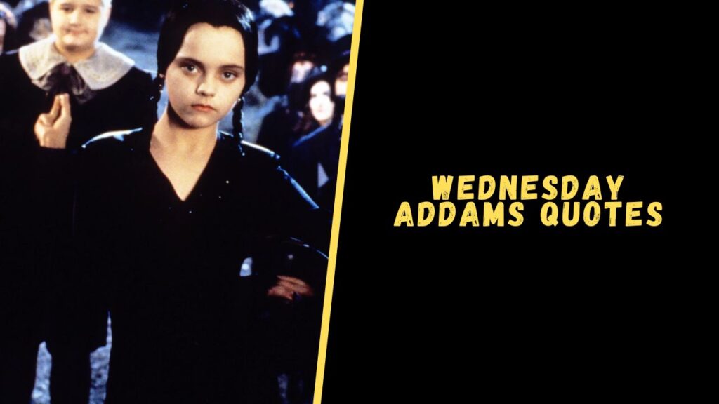 wednesday addams quotes