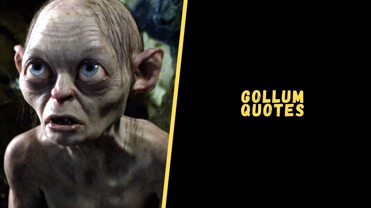 Gollum Fish Quotes Gollum Fish Quotes