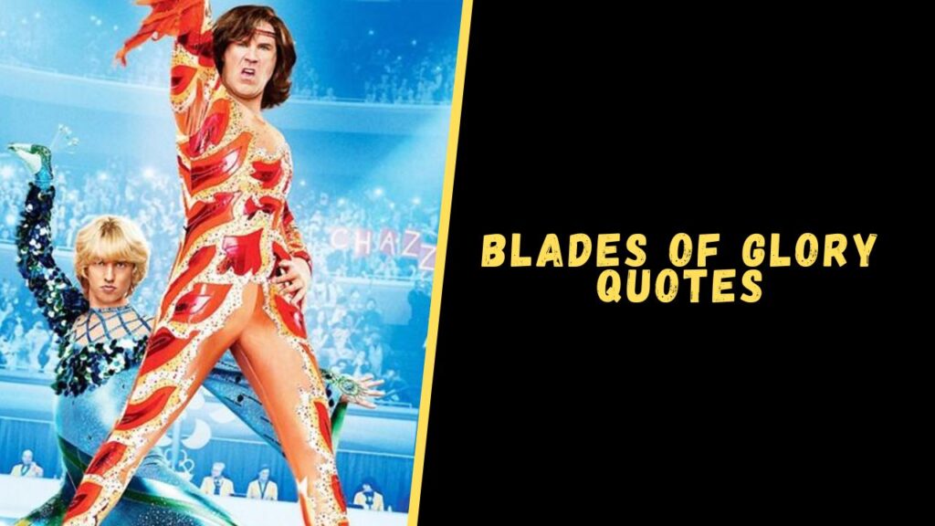 Blades of Glory quotes