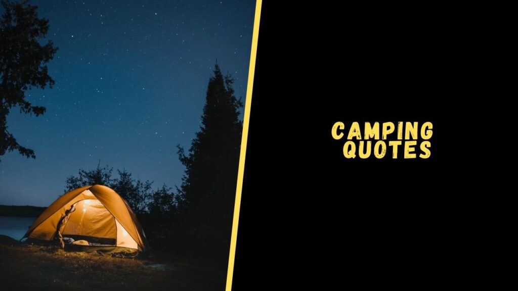 camping quotes