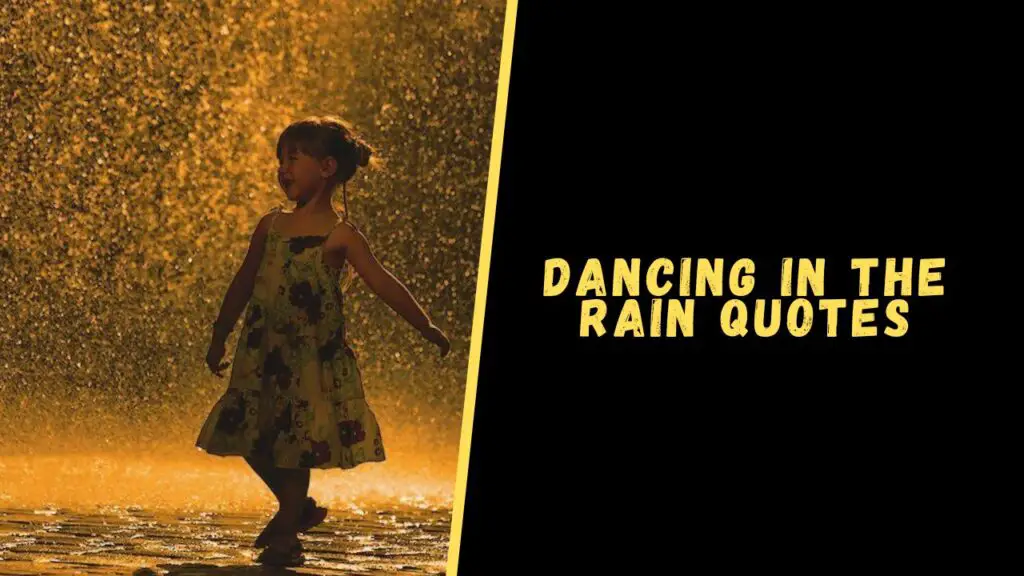 Dancing in the Rain quotes