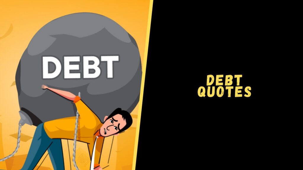 debt quotes