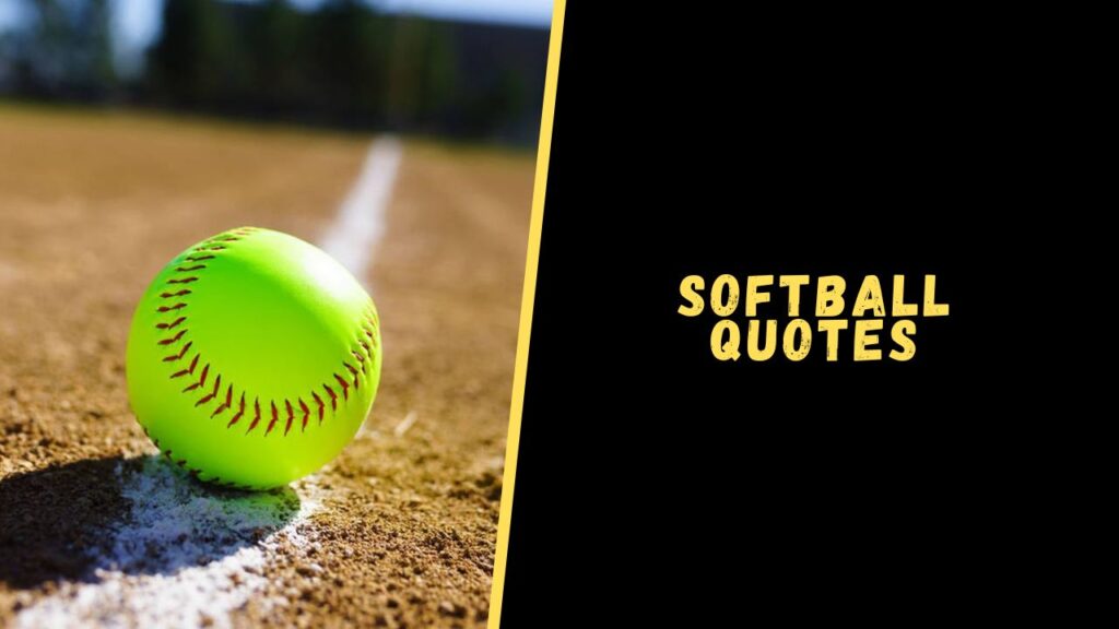 softball quotes