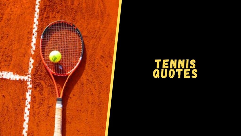 tennis quotes