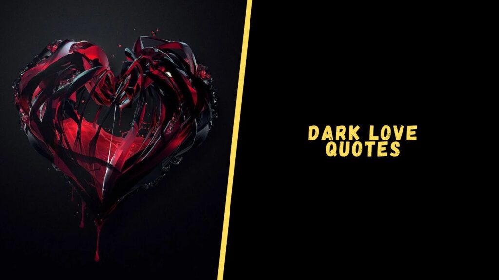 Dark Love quotes