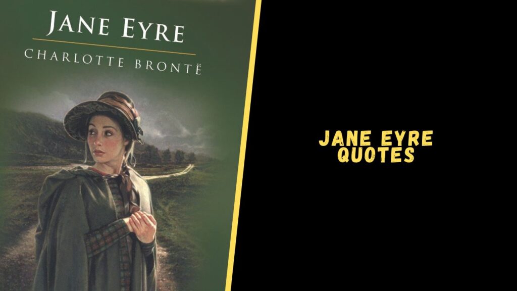 jane eyre quotes