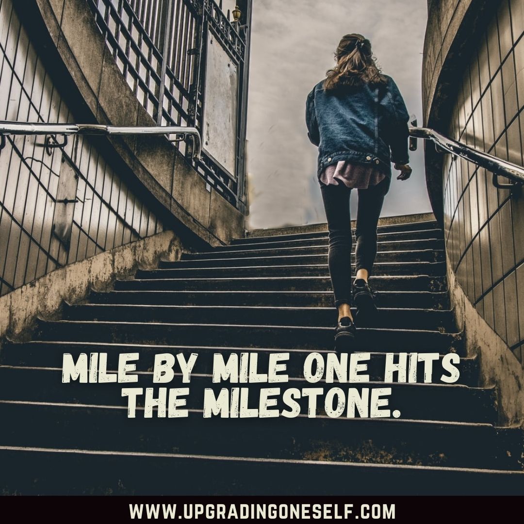 Top 20 Motivation-Booster Quotes About One Step At A Time