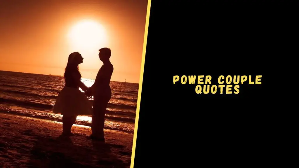 Power Couple quotes