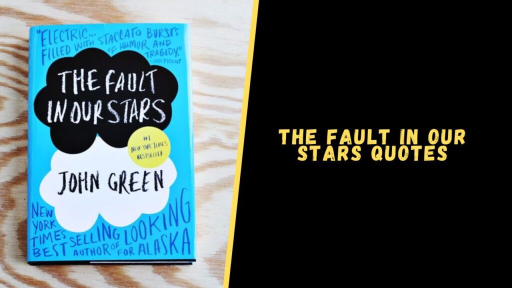 The Fault In Our Stars quotes