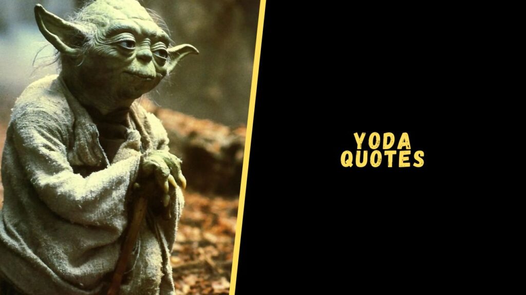 yoda quotes