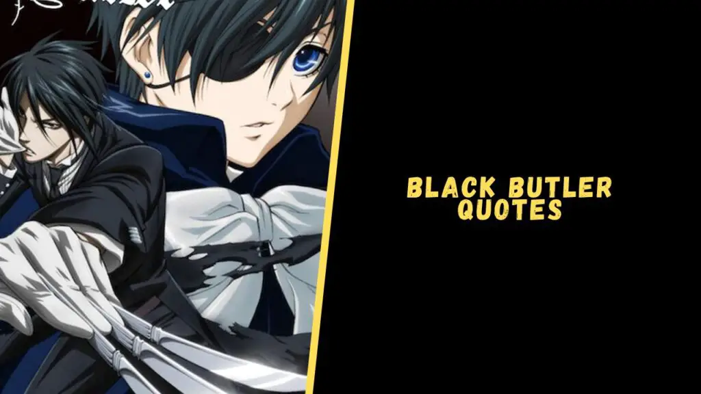 Black Butler quotes