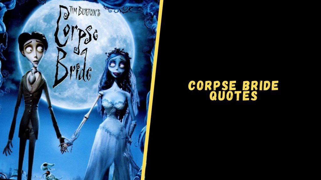 Corpse Bride quotes