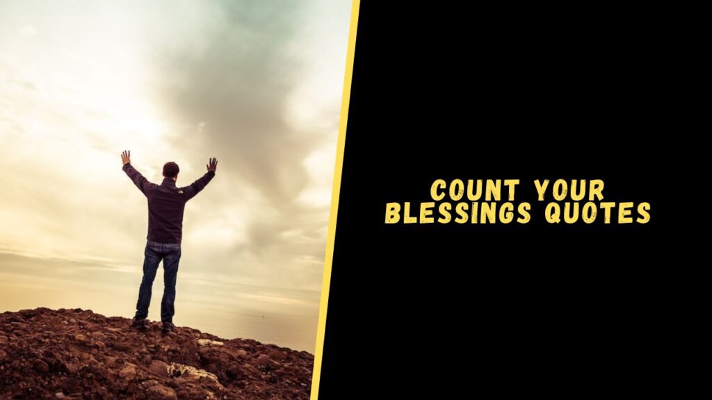 Count Your Blessings quotes