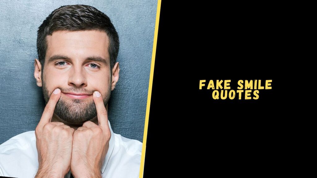 Fake Smile quotes