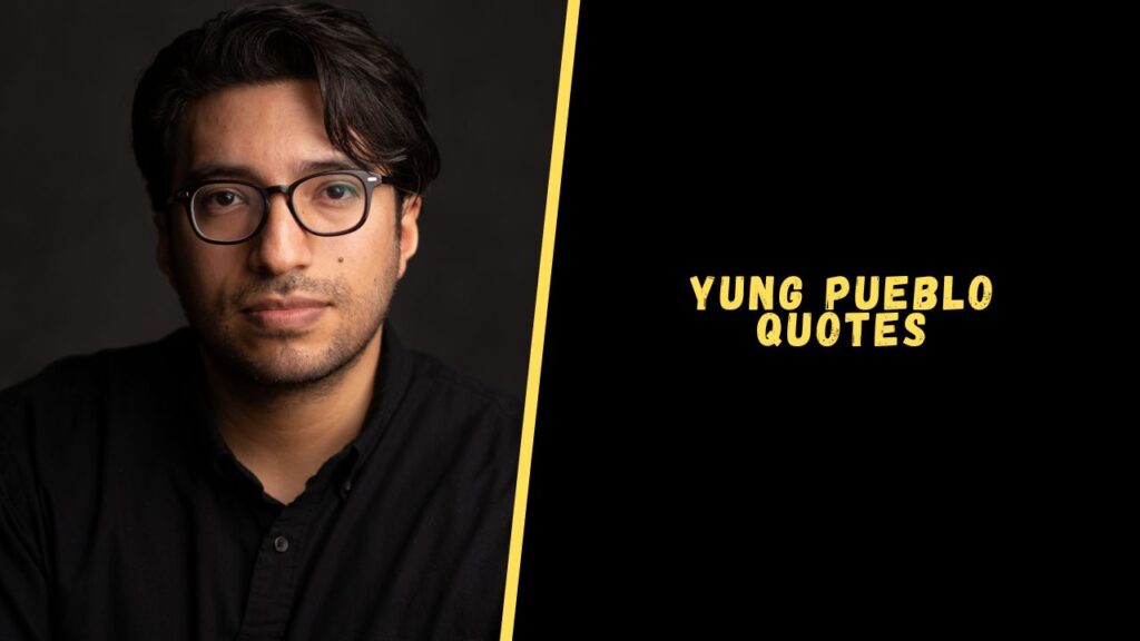 Yung Pueblo quotes