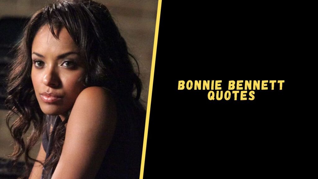 Bonnie Bennett quotes