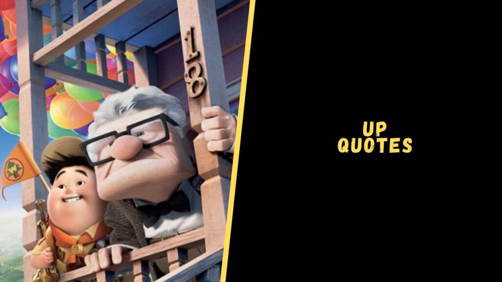 up movie quotes