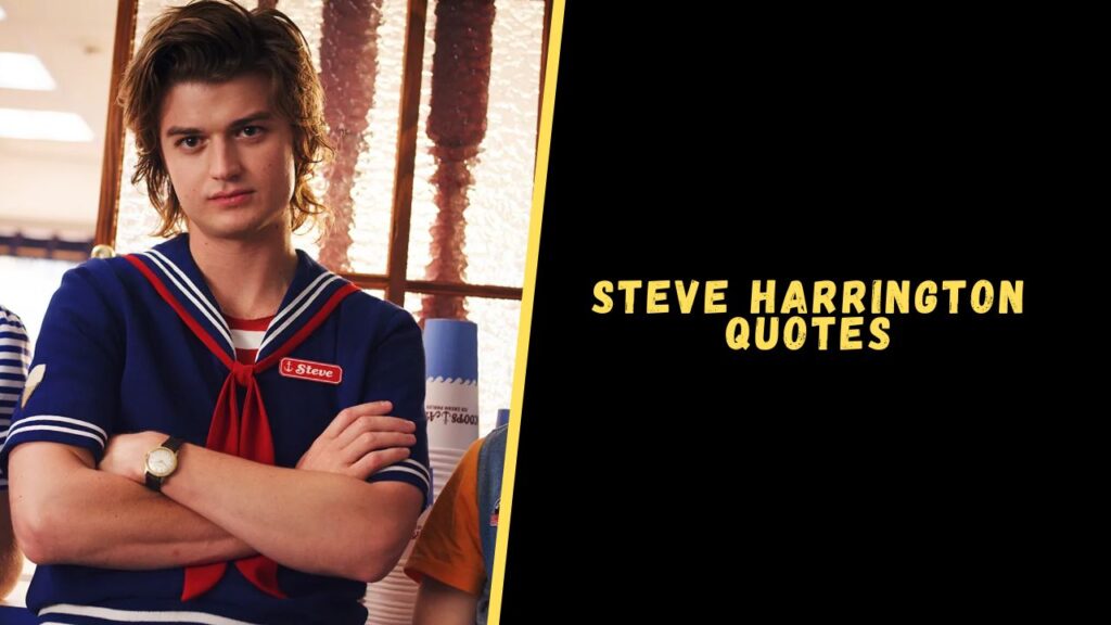 Steve Harrington quotes