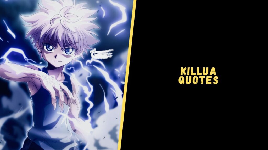 Killua quotes