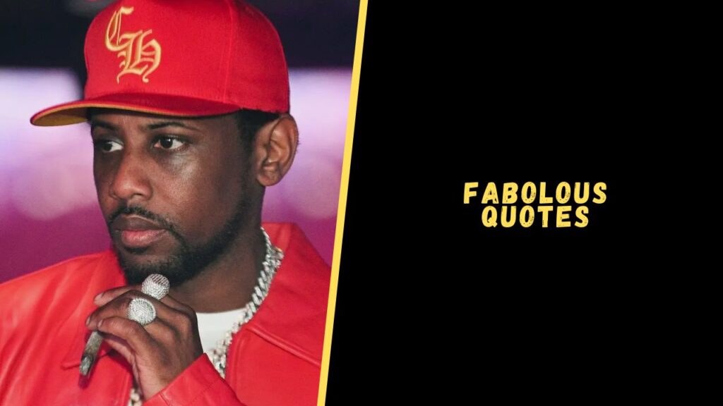 Fabolous quotes