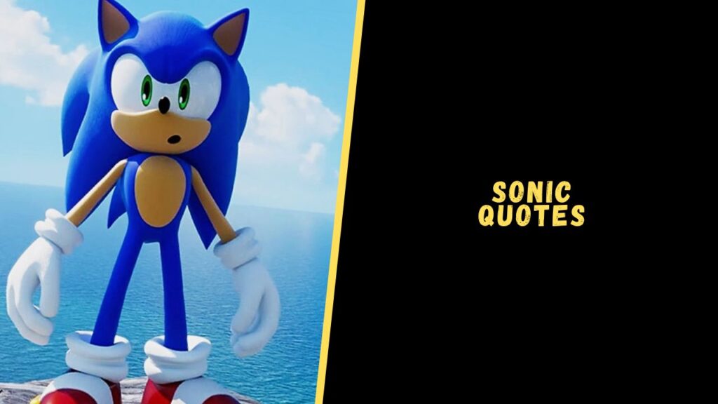 sonic quotes