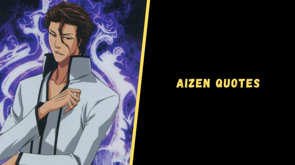 Aizen Quotes