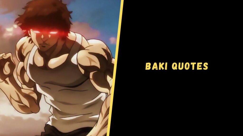 Baki Quotes