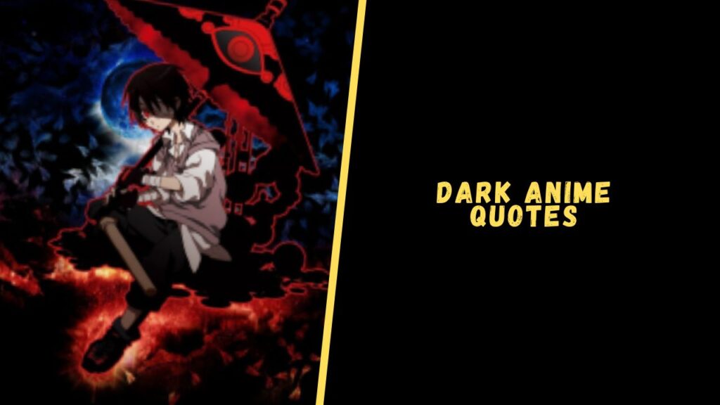 Dark Anime Quotes