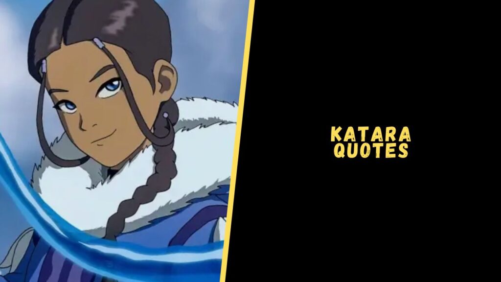 katara quotes