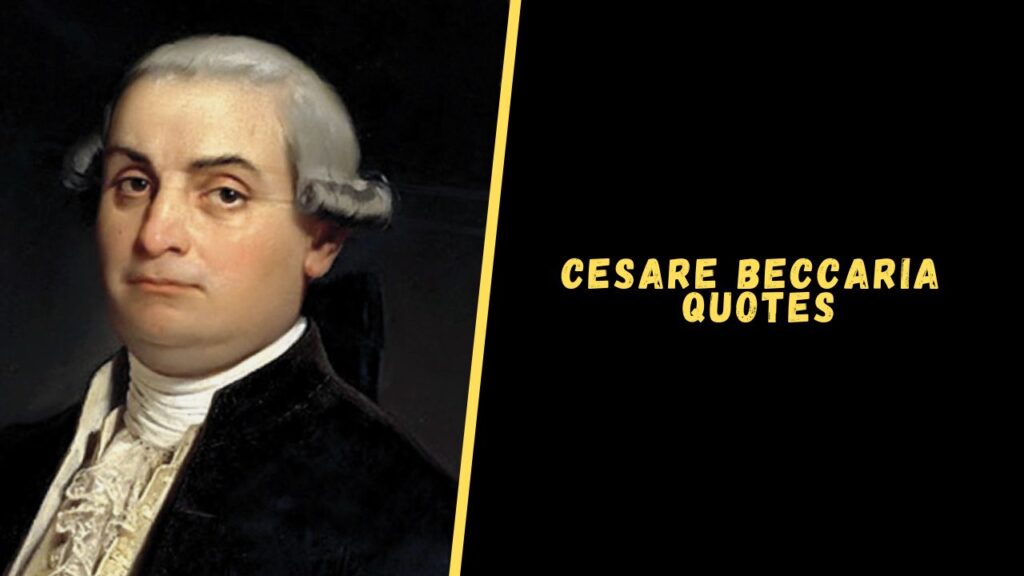 Cesare Beccaria quotes