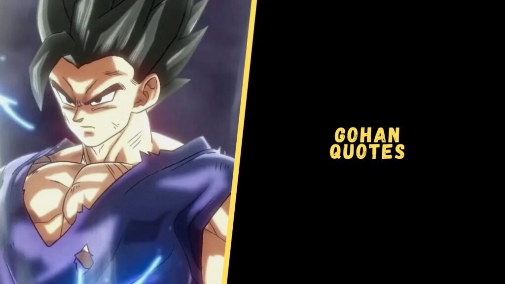 gohan quotes