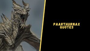 Paarthurnax quotes