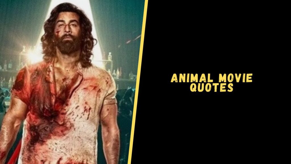 animal movie quotes