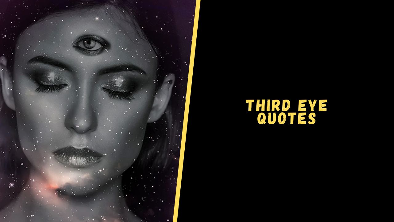 Top 20 Mind Bending Quotes About Third Eye Upgrading Oneself Top 20 Mind Bending Quotes About Third Eye Upgrading Oneself
