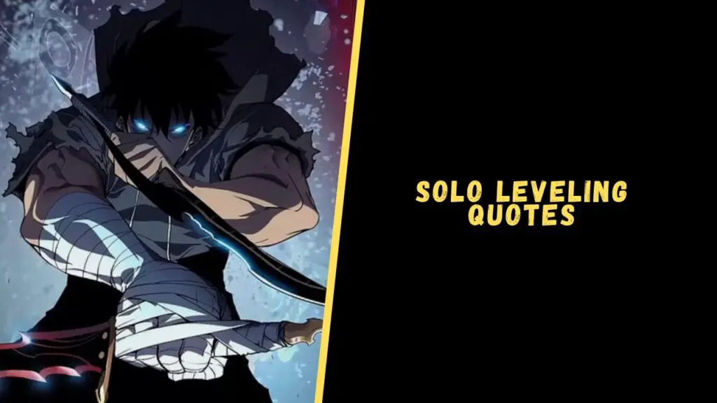 Solo Leveling quotes