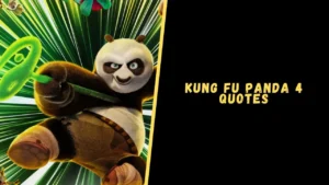 Kung Fu Panda 4 Quotes